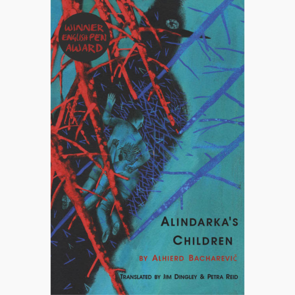 Alindarka's Children / Alhierd Bacharevič