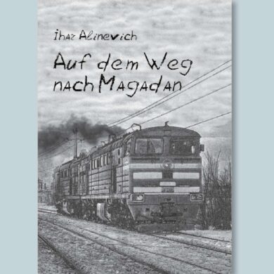 On the Way to Magadan / Ihar Alinevich