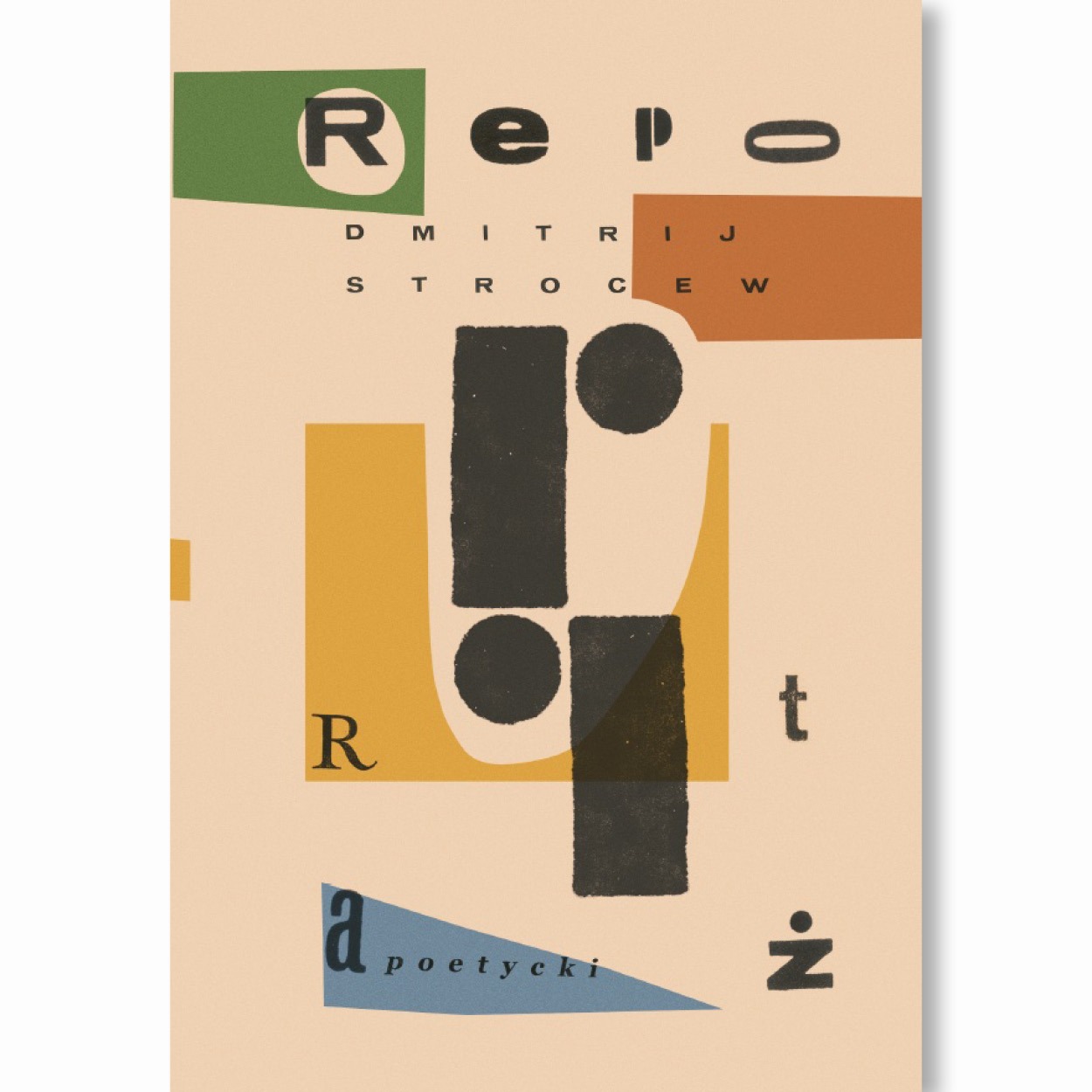 Reportaż poetycki / Dmitrij Strocew