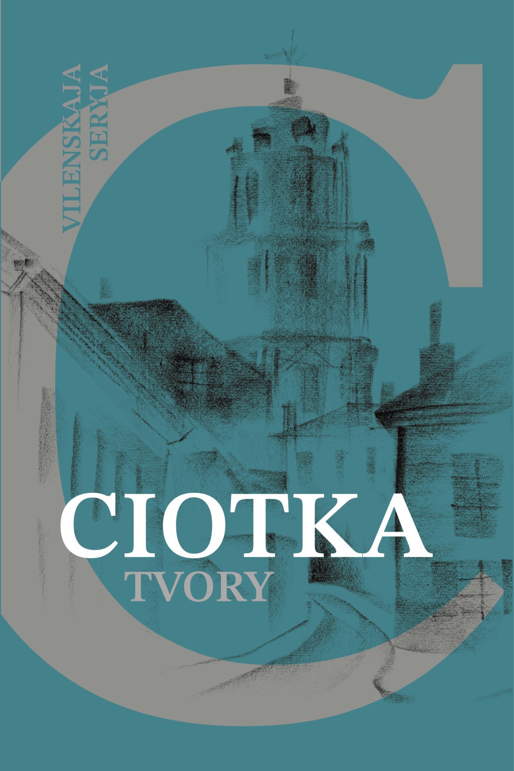 Tvory / Ciotka